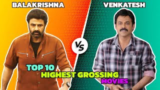 Nandamuri Balakrishna Vs Daggubati Venkatesh Top 10 Highest Grossing Movies 🤯🎬 [upl. by Ninehc547]