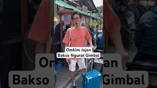 OMKIM JAJAN BAKSO NGURAT GIMBAL DI CIMAHI DAGINGNYA BANYAK BGT ENAKKK [upl. by Amsed162]