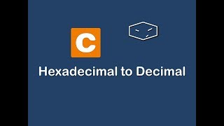 hexadecimal to decimal in c [upl. by Noeruat]