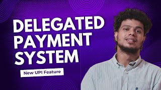 Delegated Payment System  New UPI Feature upi finance tamil [upl. by Aliam]