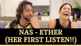 NAS  ETHER Reaction Video Her First Time Listening [upl. by Lorac203]