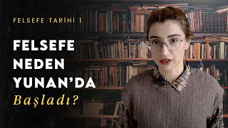 Felsefe neden Mısırda değil Yunanda başladı  Felsefe Tarihi 1 [upl. by Gannon]