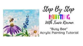 How To Paint quotBusy Bee With Spring Flowersquot  Acrylic Painting Tutorial Step By Step [upl. by Sirret539]