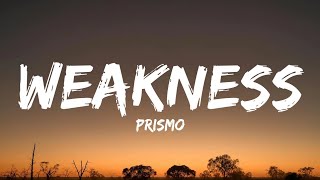 Prismo  Weakness LyricsNO COPYRIGHT MUSIC [upl. by Shel]