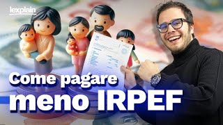 Detrazioni familiari a carico 2024 quanto valgono e come ottenerle per pagare meno IRPEF [upl. by Milburt349]