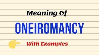 Meaning Of Oneiromancy  Examples  UrduHindi [upl. by Ennaeirb529]