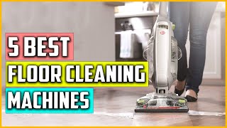 Top 5 Best Hardwood Floor Cleaning Machines Reviews in 2023 [upl. by Darla]