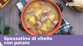 SPEZZATINO DI VITELLO CON PATATE [upl. by Namialus737]