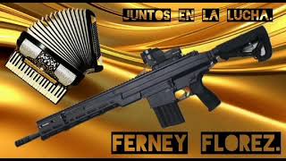 Ferney FlórezJuntos en la lucha [upl. by Trish]