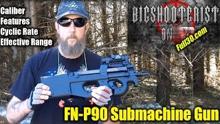 FN P90 Submachine Gun [upl. by Colwin880]