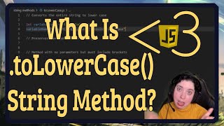 What is the toLowerCase String Method  JavaScript in LESSTHAN 3  JavaScript Beginner Series [upl. by Aihc284]