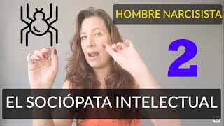 🥶 😱Hombre narcisista 2  El narcisista sociópata intelectual 🤷🏻‍♀️🤷🏻‍♀️🙌 [upl. by Ahseyn]