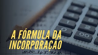 Você conhece a fórmula da incorporação imobiliária [upl. by Ysabel]