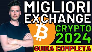 🚨✍️ GUIDA MIGLIORI EXCHANGES CRYPTO ✍️🚨 VERSIONE BULL MARKET 20242025 guida completa [upl. by Emad]