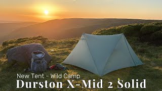 Durston XMid 2 Solid  First Wild Camp [upl. by Georgia]