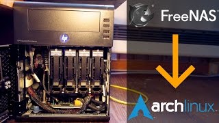 Switching from FreeNas to Arch Linux on my NAS [upl. by Nissy]