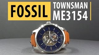 Fossil Townsman Automatic Skeleton férfi karóra  ME3154 [upl. by Edgell15]