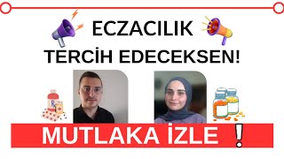 ECZACILIK TERCİH EDECEKSEN MUTLAKA İZLE ECZACILIK HAKKINDA HER ŞEY yks2024 [upl. by Ettennej]