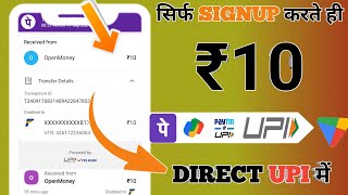 सिर्फ SIGNUP करते Minimum Withdraw Rs10rupees UPI Cash App  Instant Payment New Earning App 2024 [upl. by Zurciram422]