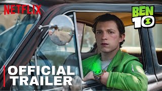 BEN 10 Live Action Movie – Teaser Trailer – Netflix Movie [upl. by Hershel]