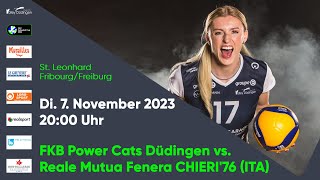 Volleyball CEV Europacup FKB Power Cats Düdingen  Reale Mutua Fenera CHIERI76 ITA [upl. by Aitret]