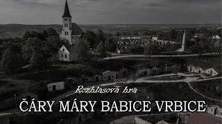 Čáry máry babice Vrbice  Rozhlasová hra SK [upl. by Negyam]