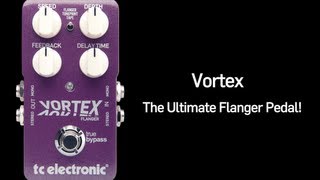 TC Electronic Vortex Flanger Guitar Pedal [upl. by Ennasus]