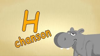 apprendre le français pour les petit  lettre quotH chansonquot  alphabet en francais chanson [upl. by Cletus]