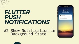 Flutter Push Notifications 2 Show Notification in Background State  بالعربى [upl. by Kareem865]