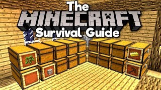 Setting Up A Storage System ▫ The Minecraft Survival Guide 113 Lets Play  Tutorial Part 6 [upl. by Ytsud]