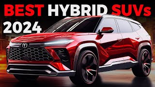 Best NEW Hybrid SUVs You Can Buy in 2024 [upl. by Altis504]