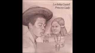 Lacksley Castell  Princess Lady [upl. by Antonietta941]