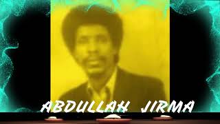 ABDULLAH JIRMAMoyale Gubbat Arge [upl. by Stromberg]