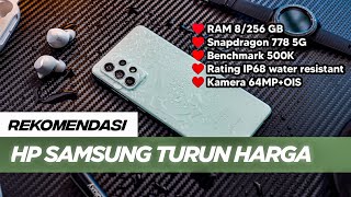 Rekomendasi 7 HP Samsung Terbaik Turun harga 2024 [upl. by Ferretti]