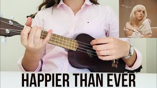 Billie Eilish  Happier Than Ever EASY Ukulele Tutorial [upl. by Nylekcaj]