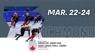 DAYJOUR 1  202324 Short Track Canada Cup Junior Final [upl. by Sheya106]