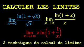 CALCUL DE LIMITES 2 TECHNIQUES EFFICACES [upl. by Snahc147]