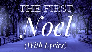 The First Noel with lyrics  The most Beautiful Christmas carol  hymn [upl. by Demmer559]