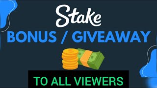 GIVEAWAY ON PROFIT TO ALL VIEWERS  STAKE BONUS GIVEAWAY [upl. by Ruthe]