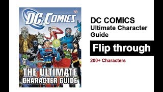 DC Comics Ultimate Character Guide Flip Through [upl. by Cameron649]