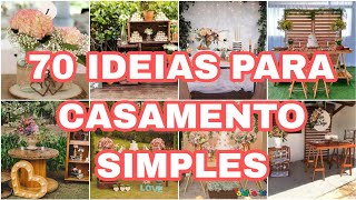 70 IDEIAS PARA DECORAÇÃO DE CASAMENTO NO CIVIL SIMPLES  TENDÊNCIAS 2023 [upl. by Leanora]