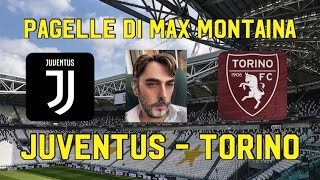 JUVENTUS  TORINO PAGELLE DI MAX MONTAINA [upl. by Ambur]