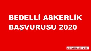 Bedelli Askerlik Başvurusu Nasıl Yapılır 2020 [upl. by Cook]