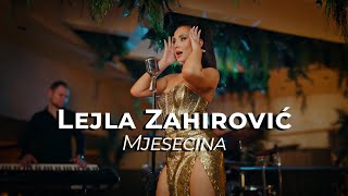 LEJLA ZAHIROVIC  MJESECINA OFFICIAL COVER [upl. by Hanschen]