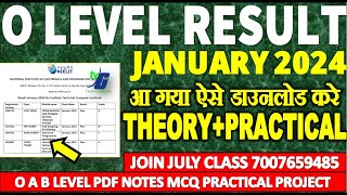 O LEVEL RESULT आ गया ऐसे डाउनलोड करे THEORYPRACTICAL JANUARY 2024 O A B C LEVEL RESULT 2024 [upl. by Lamoureux]