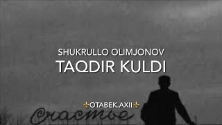 Shukrullo Olimjonov  Taqdir Kuldi Ustimdan Ona😥 Ma’noli qo’shiq eshitib dilingiz orom oladi [upl. by Zampino]