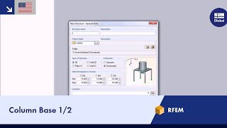 Dlubal RFEM  Column Base 12 [upl. by Gregson]