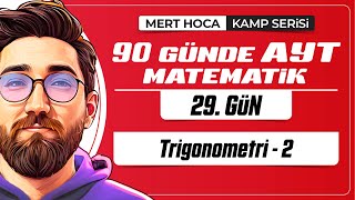 90 Günde AYT Matematik Kampı  29Gün  1Video  Trigonometri2  2024  merthoca [upl. by Cheria546]