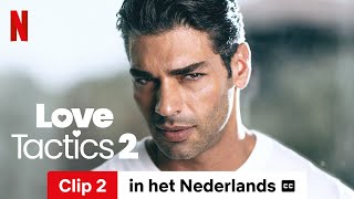 Love Tactics 2 Clip 2 ondertiteld  Trailer in het Nederlands  Netflix [upl. by Haziza]