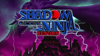 Um clássico renasce  Shadow of the Ninja Reborn [upl. by Mahmud]